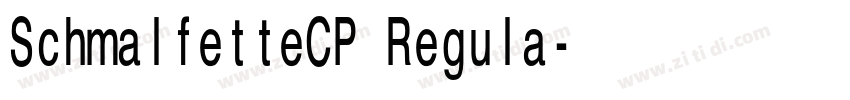 SchmalfetteCP Regula字体转换